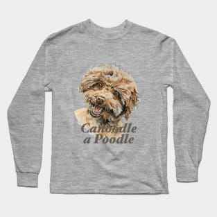 Canoodle A Poodle Long Sleeve T-Shirt